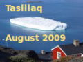 Tasiilaq, august 2009